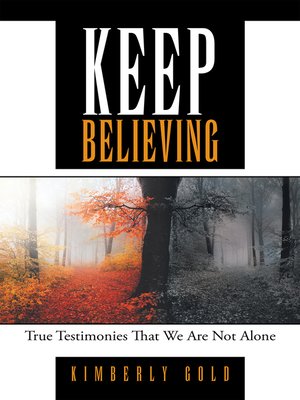 cover image of Keep Believing